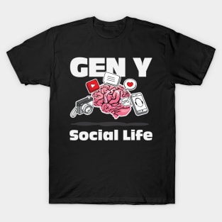 Gen Y Social Life T-Shirt